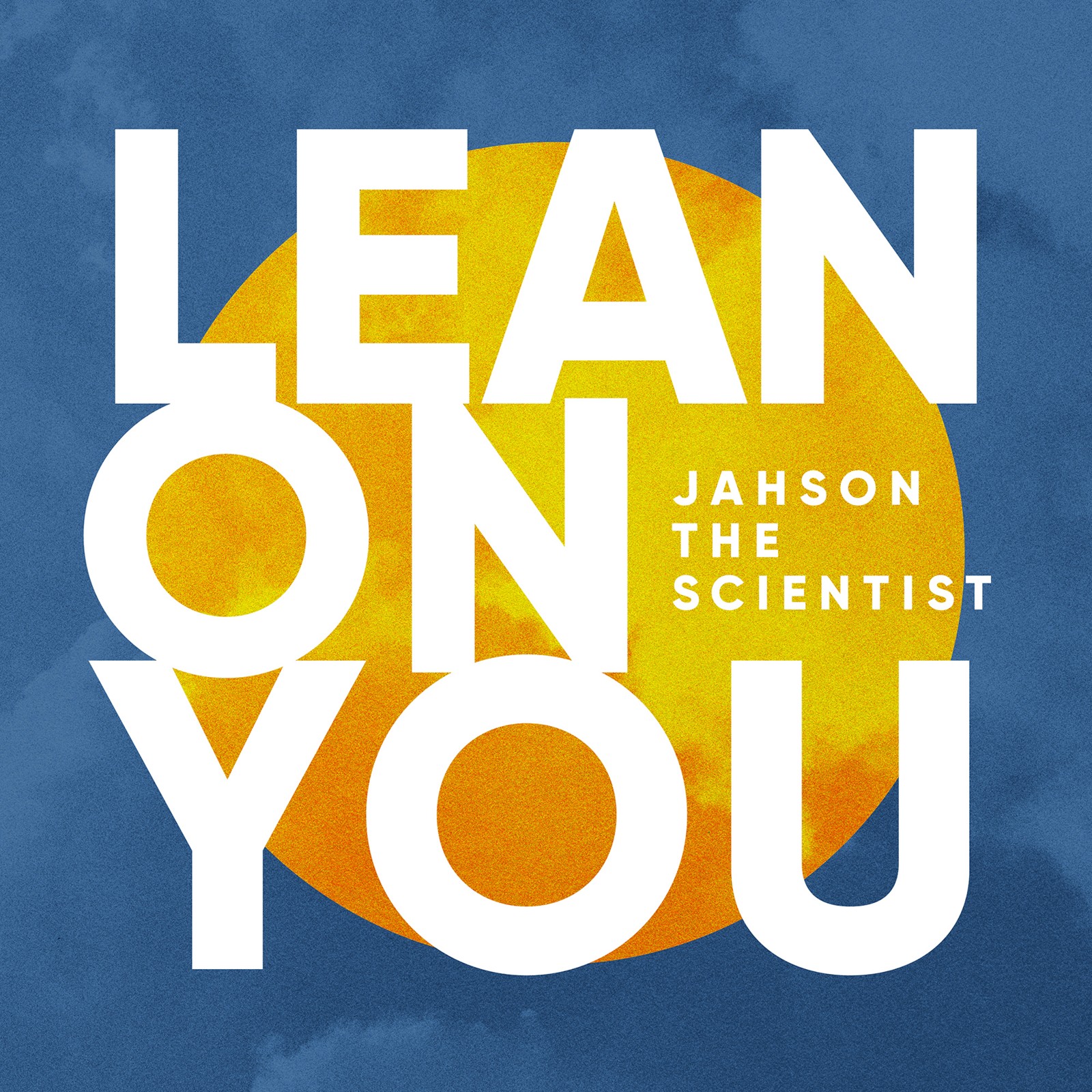 Lean on You artwork
